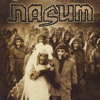 The Rest Is Over - Nasum