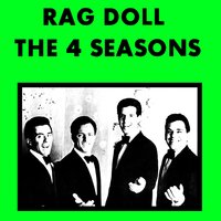Rag Doll - The 4 Seasons