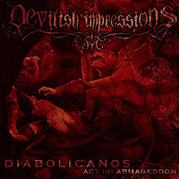 The Word Was Made Flesh Turned Into Chaos Again - Devilish Impressions
