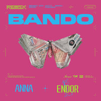 Bando - Anna, Endor