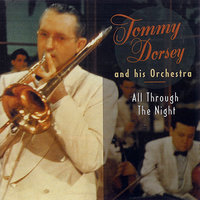 (I've Got) Beginners Luck - Tommy Dorsey, Edith Wright