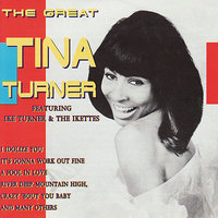 I Idolize You (feat. Ike Turner & The Ikettes) - Tina Turner, Ike Turner, The Ikettes