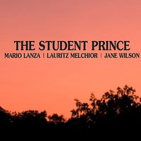 The Student Prince: III. Golden days - Mario Lanza, Lee Sweetland, Lauritz Melchior