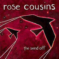 All The Time It Takes To Wait - Rose Cousins