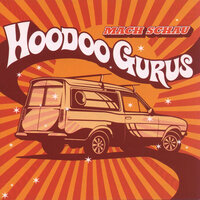 The Mighty Have Fallen - Hoodoo Gurus