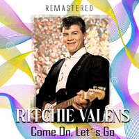 My Darling Is Gone - Ritchie Valens