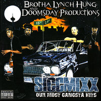 Thatz What I Said - Brotha Lynch Hung, Doomsday Productions