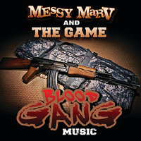 Where I'm From - Messy Marv, The Game