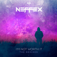 I'm Not Worth It - NEFFEX, Deepend