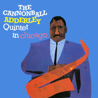 Stars Fell on Alabama - The Cannonball Adderley Quintet