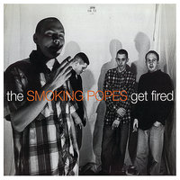 Double Fisted Love - Smoking Popes