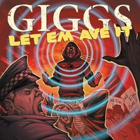 Have It Out - Giggs