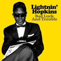 Don't Treat That Man, Way You Treat Me - Lighnin' Hopkins