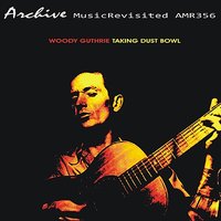 Taking Dust Blues - Woody Guthrie