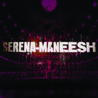 Candlelighted - Serena-Maneesh