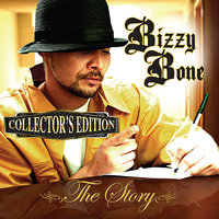 One Time - Bizzy Bone, Bone Thugs-N-Harmony, Layzie Bone