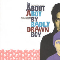 Above You Below Me - Badly Drawn Boy