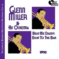 I'd Know You Answer - Glenn Miller & His Orchestra