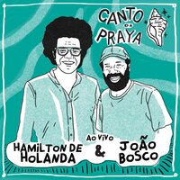 Linha de Passe - Hamilton De Holanda, João Bosco