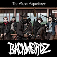 The Great Equalizer - BackWordz