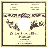 The Blue Trees - Gorky’s Zygotic Mynci