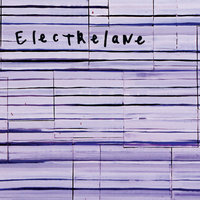 I Love You My Farfisa - Electrelane