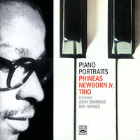 The Midnight Sun Will Never Set - John Simmons, Roy Haynes, Phineas Newborn Jr. Trio