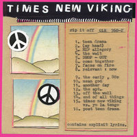 Faces On Fire - Times New Viking