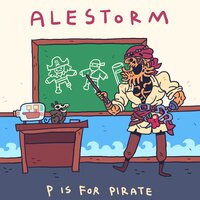 P is for Pirate - Alestorm