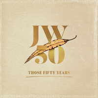 Those Fifty Years - John Williamson