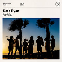 Holiday - Kate Ryan