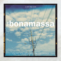 Don't Burn Down That Bridge - Joe Bonamassa