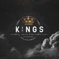 Kings - Kosine, Kevin Ross, Idris Elba
