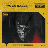 Salgo Pa La Calle - Mesita, Duki