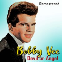 Love's Made a Fool of You - Bobby Vee