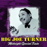 St. Louis Blues - Big Joe Turner