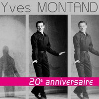 Ma gosse ma petite môme - Yves Montand