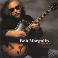 Not Dark Yet - Bob Margolin