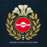 Get Blown Away - Ocean Colour Scene