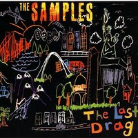 The Last Drag - The Samples