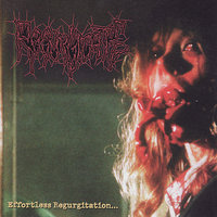 Disgorging Foetus - Regurgitate