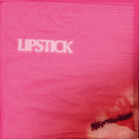 Lipstick - Alec Wigdahl
