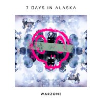 Warzone - 7 Days in Alaska