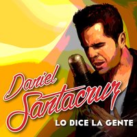 No Me Sueltes - Daniel Santacruz