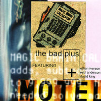 Blue Moon - The Bad Plus, David King, David Anderson