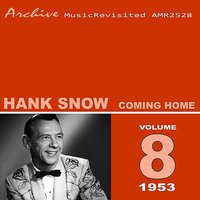 The One Rose, That's Left in My Heart - Hank Snow