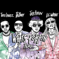 WHATS POPPIN - Jack Harlow, Lil Wayne, DaBaby