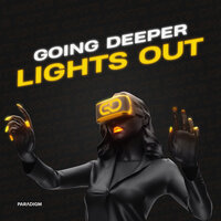 Lights Out - Going Deeper