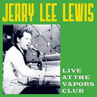 Don't Put No Headstone on My Grave - Jerry Lee Lewis