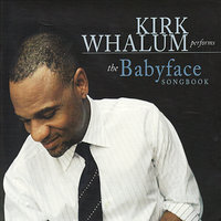 I'll Make Love To You - Kirk Whalum